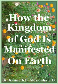 Cover image: How the Kingdom of God Is Manifested On the Earth