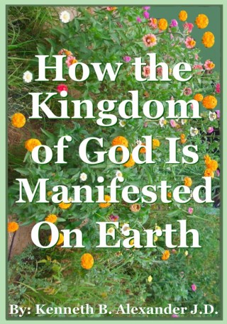 Cover image: How the Kingdom of God Is Manifested On the Earth