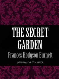 Imagen de portada: The Secret Garden (Mermaids Classics)