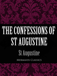 Omslagafbeelding: The Confessions of St Augustine (Mermaids Classics)
