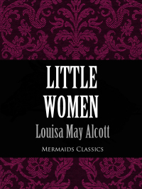 Imagen de portada: Little Women (Mermaids Classics)