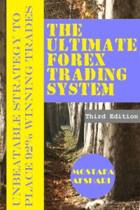 Cover image: The Ultimate Forex Trading System-Unbeatable Strategy to Place 92% Winning Trades