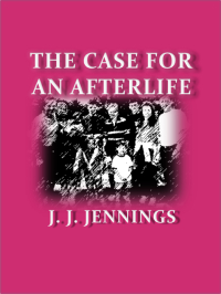 Cover image: The Case for an Afterlife