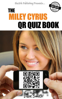 Omslagafbeelding: The Miley Cyrus QR Book Quiz