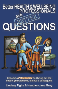 Imagen de portada: Better Health & Wellbeing Professionals Ask Better Questions