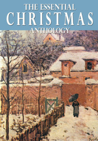 Cover image: The Essential Christmas Anthology