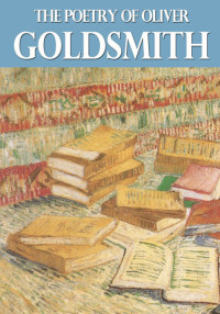 表紙画像: The Poetry of Oliver Goldsmith
