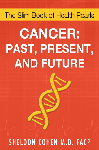 Cover image: Cancer: Past, Present, and Future