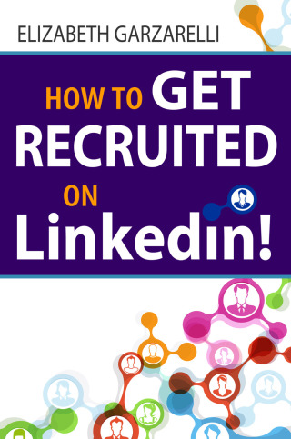 صورة الغلاف: How to Get Recruited On Linkedin!