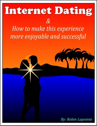 صورة الغلاف: Internet Dating & How to Make This Experience More Enjoyable and Successful