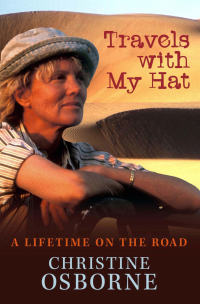 صورة الغلاف: Travels With My Hat: A Lifetime on the Road