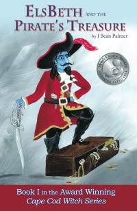 Cover image: ElsBeth and the Pirate's Treasure, Book I in the Cape Cod Witch Series