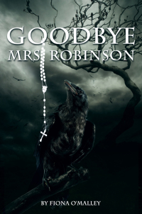 Cover image: Goodbye Mrs Robinson