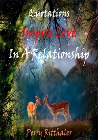 Cover image: Quotations Inspire Love In a Relationship