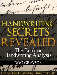 表紙画像: Handwriting Secrets Revealed 9781456621940