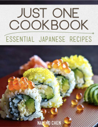 Cover image: Just One Cookbook - Essential Japanese Recipes