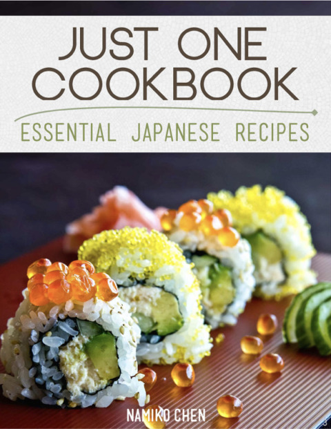 Just One Cookbook - Essential Japanese Recipes - FULL INSTANT DOWNLOAD | PDF DOCX EPUB