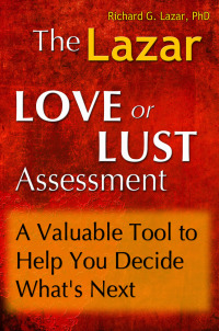 صورة الغلاف: The Lazar Love or Lust Assessment: A Valuable Tool to Help You Decide What's Next