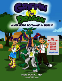 Imagen de portada: Griffin the Dragon and How to Tame a Bully