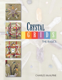 صورة الغلاف: Crystal Grids - The Basics