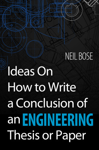 Cover image: Ideas On How to Write a Conclusion of an Engineering Thesis or Paper