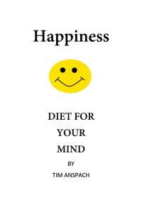 Cover image: Happiness Diet for Your Mind