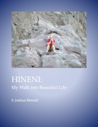 Omslagafbeelding: Hineni: My Walk Into Beautiful Life 9781456624200