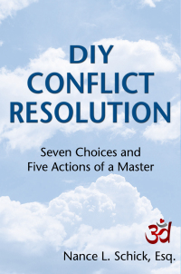 Imagen de portada: DIY Conflict Resolution: Seven Choices and Five Actions of a Master 9781456625573