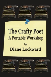 صورة الغلاف: The Crafty Poet: A Portable Workshop