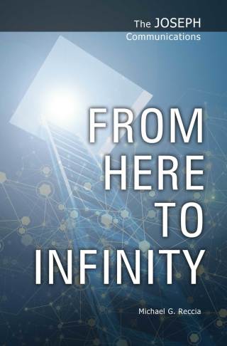 Cover image: The Joseph Communications: From Here to Infinity