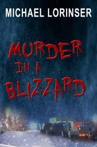 Cover image: Murder In a Blizzard 9781456625849