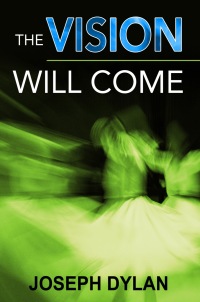 Cover image: The Vision Will Come