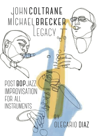 صورة الغلاف: John Coltrane Michael Brecker Legacy