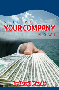Cover image: Selling Your Company Now!