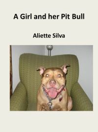 Cover image: A Girl and her Pit Bull
