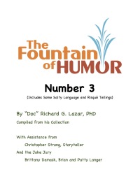 صورة الغلاف: The Fountain of Humor Number 3 (Includes Some Salty Language and RisquÃ© Tellings)
