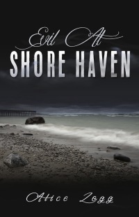 Cover image: Evil At Shore Haven