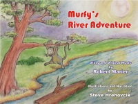 表紙画像: Murfy's River Adventure