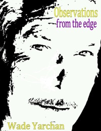 Cover image: OBSERVATIONS FROM THE EDGE