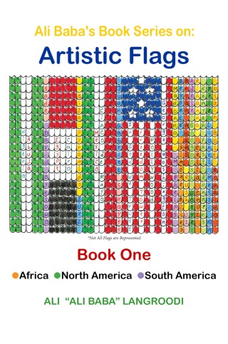 Imagen de portada: Ali Baba's Book Series on: Artistic Flags - Book One: Africa. North America. South America