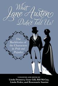 Omslagafbeelding: What Jane Austen Didn't Tell Us! 9781456628840