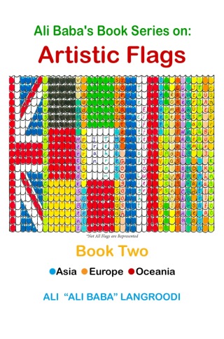 Cover image: Ali Baba's Book Series on: Artistic Flags - Book Two: Asia. Europe. Oceania