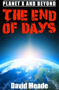 صورة الغلاف: The End of Days â Planet X and Beyond