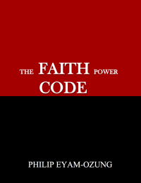 表紙画像: The Faith Power Code