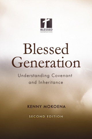 表紙画像: Blessed Generation (Second Edition): Understanding Covenant and Inheritance