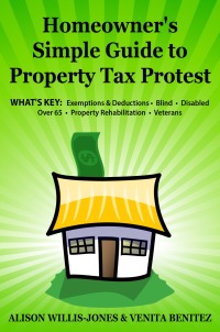 Cover image: Homeowner's Simple  Guide to Property Tax Protest