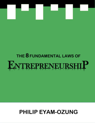 表紙画像: The 8 Fundamental Laws of Entrepreneurship