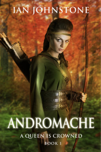 Imagen de portada: ANDROMACHE (A Queen is Crowned - Book 1)