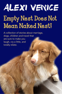 صورة الغلاف: Empty Nest Does Not Mean Naked Nest!