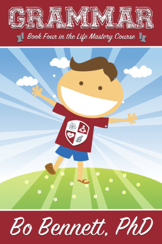 Cover image: Grammar: Book Four in the Life Mastery Course